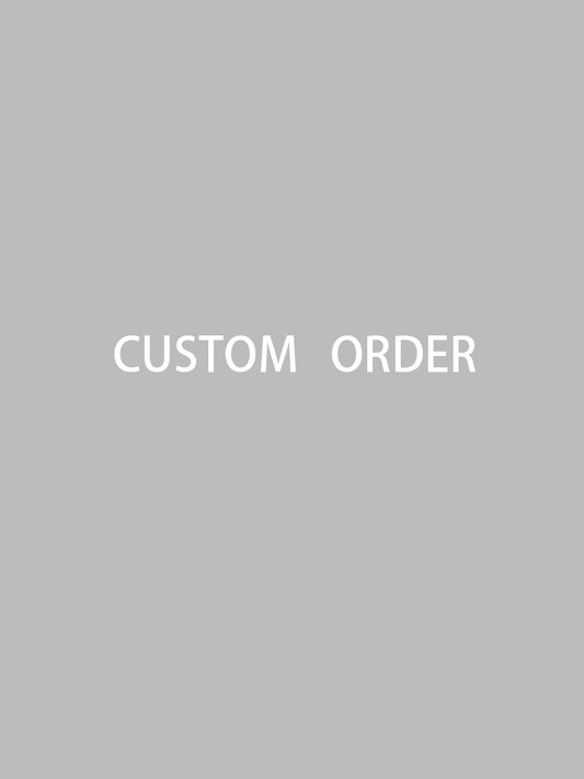 Custom Order